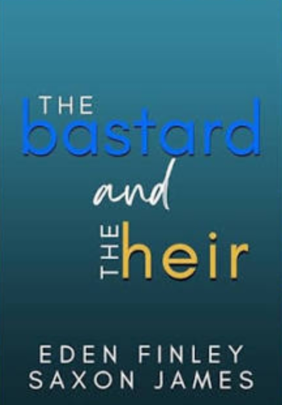 The Bastard and the Heir